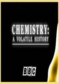 Постер «BBC. Химия: Изменчивая история»